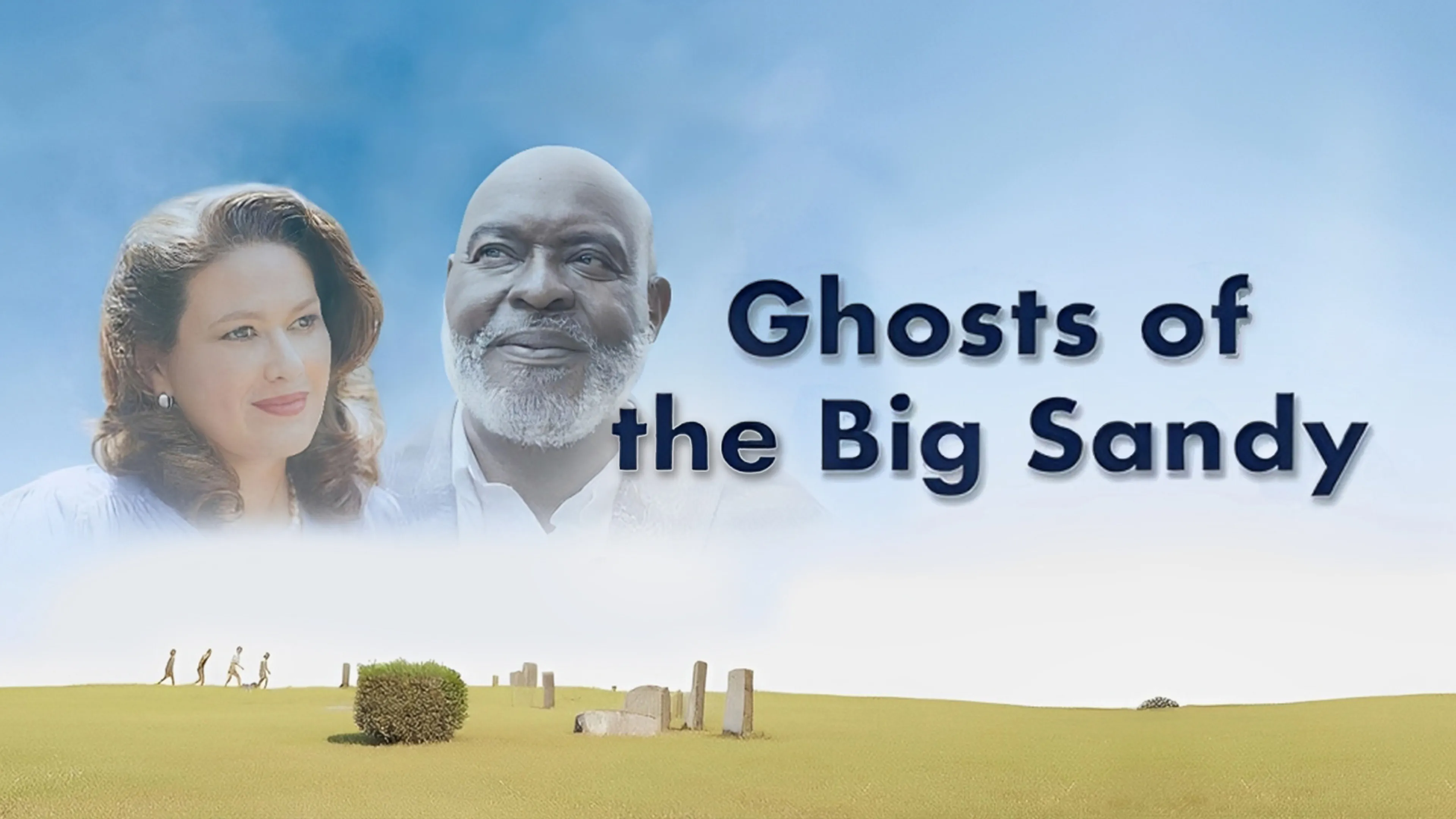 Ghosts of the Big Sandy poster